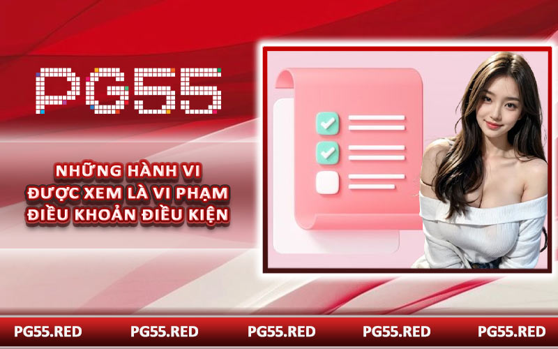 Những hành vi được xem là vi phạm điều khoản điều kiện